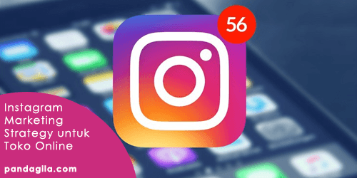 Banjir Pembeli dan Follower dari Instagram untuk Online Shop 2018